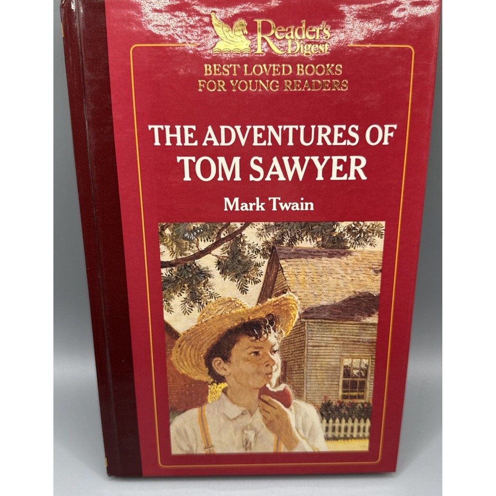 The Adventures of Tom Sawyer by Mark Twain, Good Book